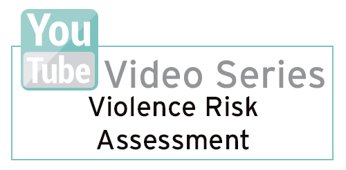 Violence Risk Assessment